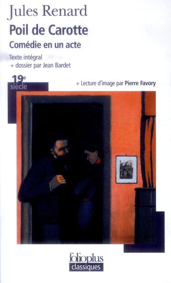 Couverture du livre « Poil de Carotte, comédie en un acte » de Jules Renard aux éditions Folio