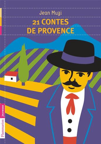 Couverture du livre « 21 contes de Provence » de Jean Muzi aux éditions Pere Castor