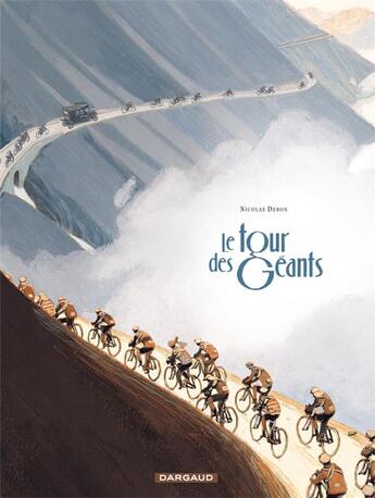 Couverture du livre « Le tour des géants » de Nicolas Debon aux éditions Dargaud