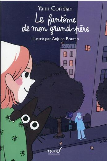 Couverture du livre « Le fantôme de mon grand-père » de Yann Coridian et Anjuna Boutan aux éditions Ecole Des Loisirs