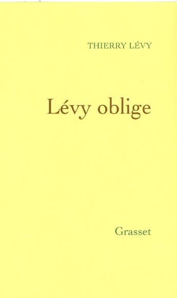 Couverture du livre « Lévy oblige » de Levy-T aux éditions Grasset