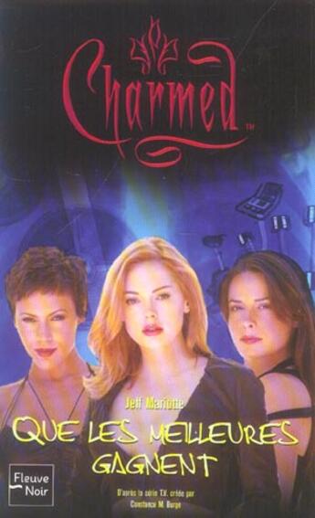 Couverture du livre « Charmed t.26 ; que les meilleures gagnent » de Jeff Mariotte aux éditions Fleuve Editions