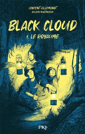 Couverture du livre « Black cloud Tome 1 : Le royaume » de Vincent Villeminot et Julien Martiniere aux éditions Pocket Jeunesse