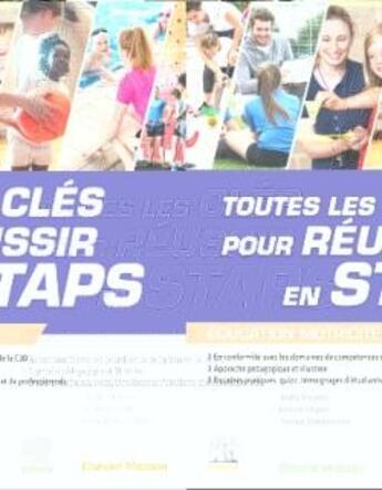 Couverture du livre « Toutes les clés pour réussir en STAPS ; mention « éducation motricité » » de Arnaud Delafontaine et Teddy Mayeko et Jerome Frigout aux éditions Elsevier-masson