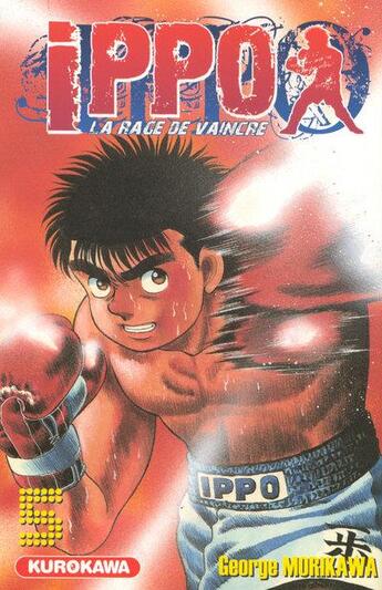 Couverture du livre « Ippo - saison 1 ; la rage de vaincre Tome 5 » de George Morikawa aux éditions Kurokawa