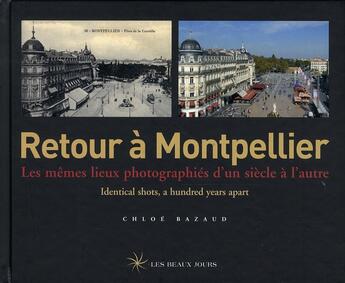 Couverture du livre « Retour à Montpellier » de Chloe Bazaud aux éditions Les Beaux Jours