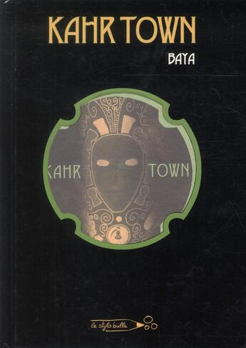 Couverture du livre « Kahr town » de Baya aux éditions Stylo Bulle