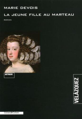 Couverture du livre « La jeune fille au marteau » de Marie Devois aux éditions Cohen Et Cohen