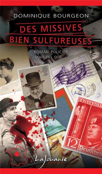Couverture du livre « Des missives bien sulfureuses » de Dominique Bourgeon aux éditions Lajouanie