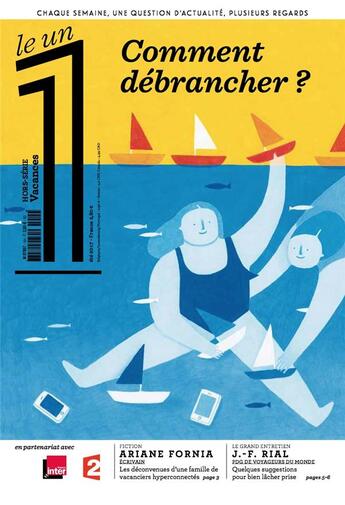 Couverture du livre « LE 1 HORS-SERIE ; vacances (édition 2017) » de Le 1 aux éditions Le Un