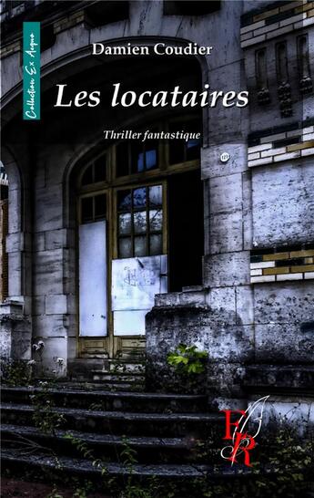 Couverture du livre « Les locataires » de Coudier D. aux éditions Editions Encre Rouge