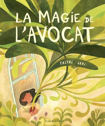 Couverture du livre « La magie de l'avocat » de Taltal Levi aux éditions La Poule Qui Pond