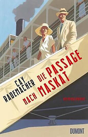 Couverture du livre « La traversée vers Mascate » de Cay Rademacher aux éditions Editions Du Masque