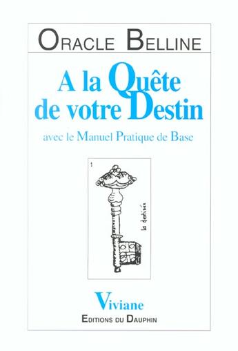 Couverture du livre « Oracle de belline a la quete de votre destin » de Viviane aux éditions Dauphin