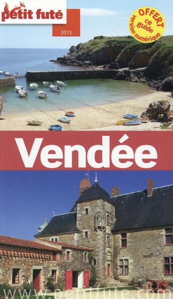 Couverture du livre « Guide petit futé ; départements ; Vendée (édition 2015) » de  aux éditions Le Petit Fute