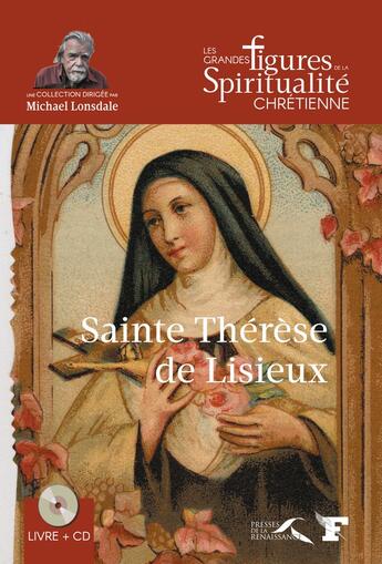 Couverture du livre « Sainte Therese De Lisieux » de William Clapier aux éditions Presses De La Renaissance