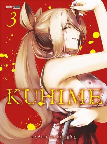 Couverture du livre « Kuhime Tome 3 » de Hideo Takenaka aux éditions Panini