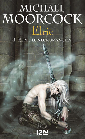 Couverture du livre « Elric ; intégrale t.2 » de Michael Moorcock aux éditions 12-21