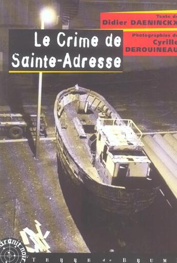 Couverture du livre « Le crime de sainte-adresse » de Didier Daeninckx et Cyrille Derouineau aux éditions Terre De Brume