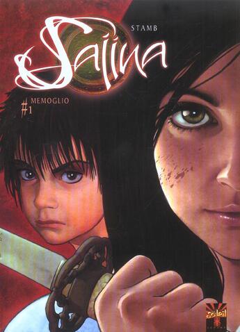 Couverture du livre « Saina t.1 ; memoglio » de Stamb aux éditions Soleil