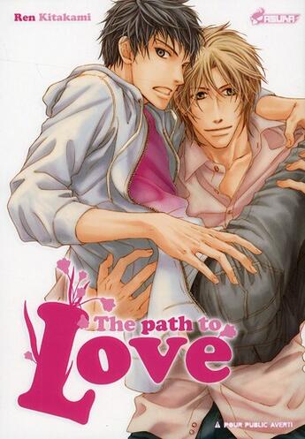 Couverture du livre « The path to love » de Ren Kitakami aux éditions Crunchyroll