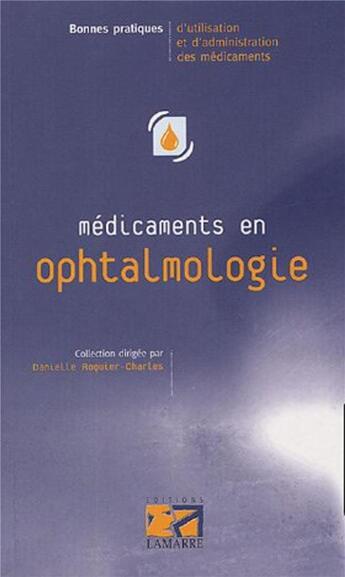 Couverture du livre « Medicaments en ophtalmologie » de Editions Lamarre aux éditions Lamarre