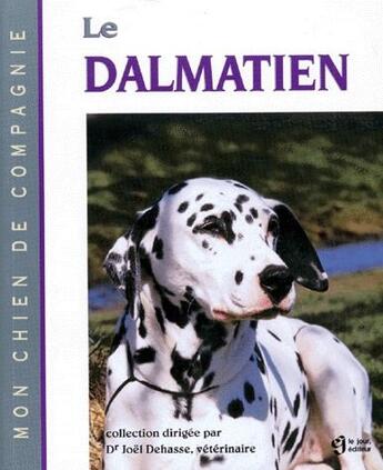 Couverture du livre « Dalmatien » de Joel Dehasse aux éditions Le Jour