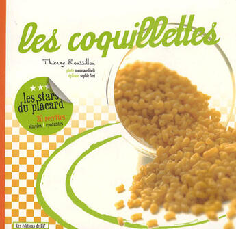 Couverture du livre « Les coquillettes » de Thierry Roussilon aux éditions L'if