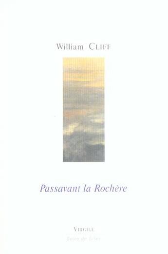 Couverture du livre « Passavant la Rochère » de William Cliff aux éditions Virgile