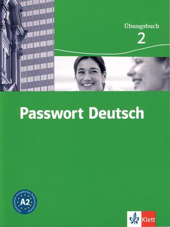 Couverture du livre « PASSWORT DEUTSCH t.2 ; A2 ; cahier d'exercices (édition 2008) » de  aux éditions La Maison Des Langues