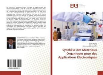 Couverture du livre « Synthese des materiaux organiques pour des applications electroniques » de Bejjit Tayeb aux éditions Editions Universitaires Europeennes