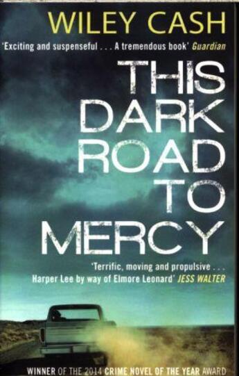 Couverture du livre « THIS DARK ROAD TO MERCY » de Wiley Cash aux éditions Black Swan