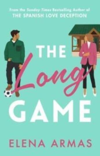 Couverture du livre « The long game » de Elena Armas aux éditions Simon & Schuster