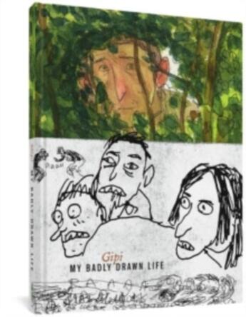 Couverture du livre « MY BADLY DRAWN LIFE » de Gianni ''Gipi'' Pacinotti aux éditions Fantagraphics