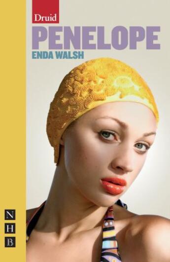 Couverture du livre « Penelope (NHB Modern Plays) » de Walsh Enda aux éditions Hern Nick Digital