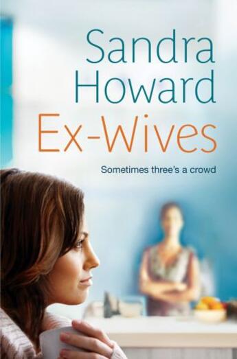 Couverture du livre « Ex-Wives » de Howard Sandra aux éditions Simon And Schuster Uk