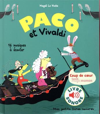 Couverture du livre « Paco et Vivaldi » de Magali Le Huche aux éditions Gallimard-jeunesse