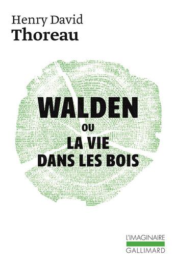 Couverture du livre « Walden ou la vie dans les bois » de Thoreau Henry David aux éditions Gallimard