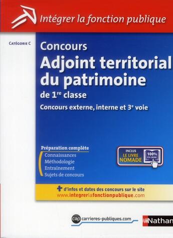 Couverture du livre « Concours adjoint territorial du patrimoine de 1ère classe ; catégorie C » de Thomas Barris et Laurent Descamps aux éditions Nathan