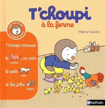 Couverture du livre « T'choupi à la ferme » de Thierry Courtin aux éditions Nathan