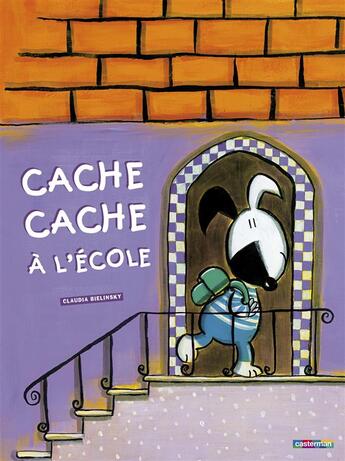 Couverture du livre « Cache-cache a l'ecole » de Bielinsky aux éditions Casterman