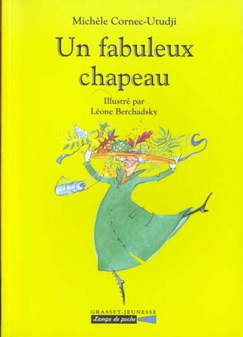 Couverture du livre « Un fabuleux chapeau » de Cornec-Utudji M. aux éditions Grasset Jeunesse