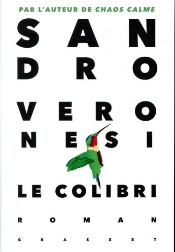 Couverture du livre « Le colibri » de Sandro Veronesi aux éditions Grasset Et Fasquelle