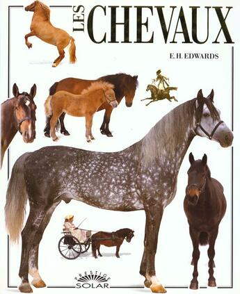 Couverture du livre « Les chevaux -prestige- » de Hartley Edwards aux éditions Solar