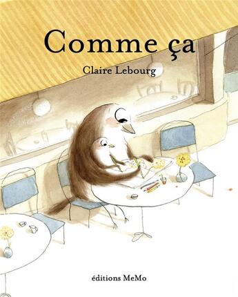 Couverture du livre « Comme ça » de Claire Lebourg aux éditions Memo