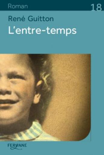 Couverture du livre « L'entre-temps » de Guitton aux éditions Feryane