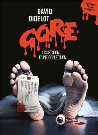 Couverture du livre « GORE - Dissection d'une collection » de Didelot David aux éditions Faute De Frappe