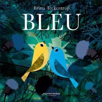 Couverture du livre « Bleu » de Britta Teckentrup aux éditions La Martiniere Jeunesse