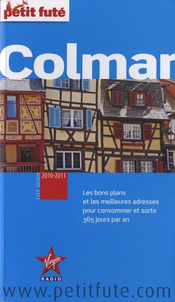 Couverture du livre « Colmar (édition 2010-2011) » de Collectif Petit Fute aux éditions Le Petit Fute