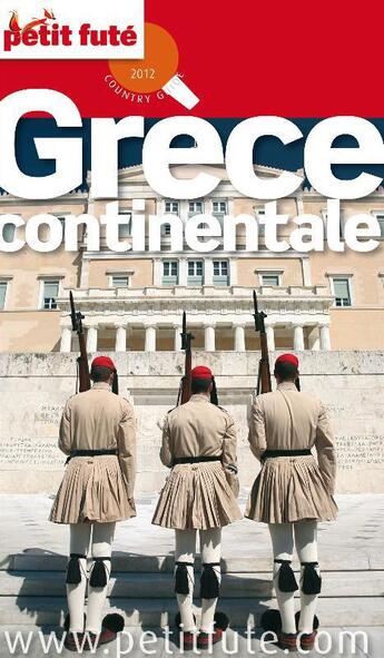 Couverture du livre « GUIDE PETIT FUTE ; COUNTRY GUIDE ; Grèce continentale (édition 2012) » de  aux éditions Le Petit Fute